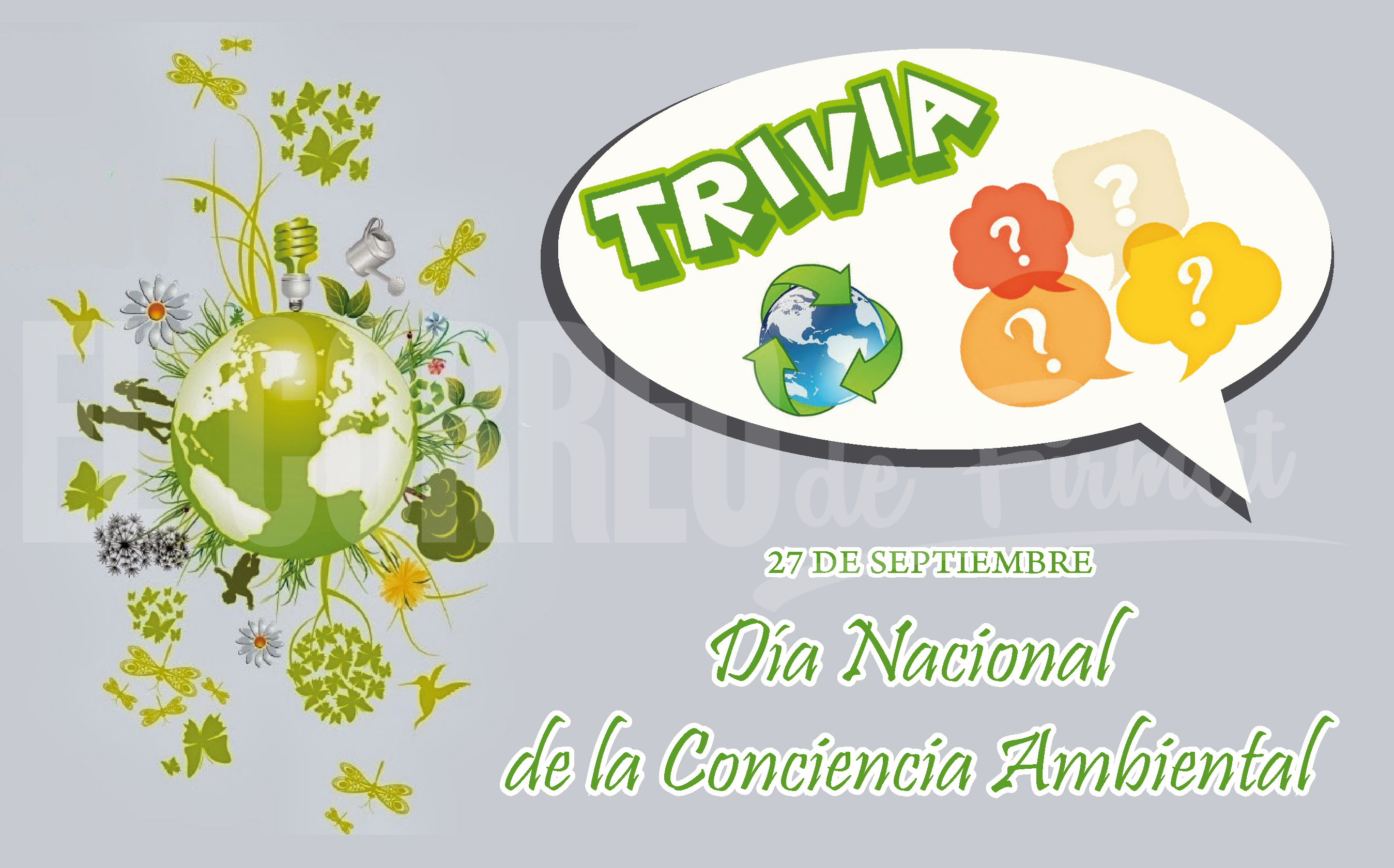 Trivia Día Nacional de la Conciencia Ambiental El Correo de Firmat